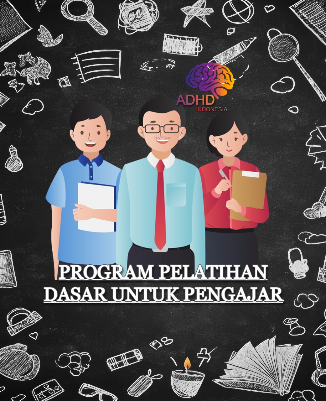 Pelatihan Dasar Pengajar ADHD Indonesia Kabupaten Kupang